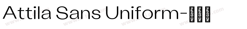 Attila Sans Uniform字体转换